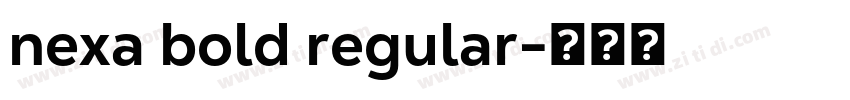 nexa bold regular字体转换